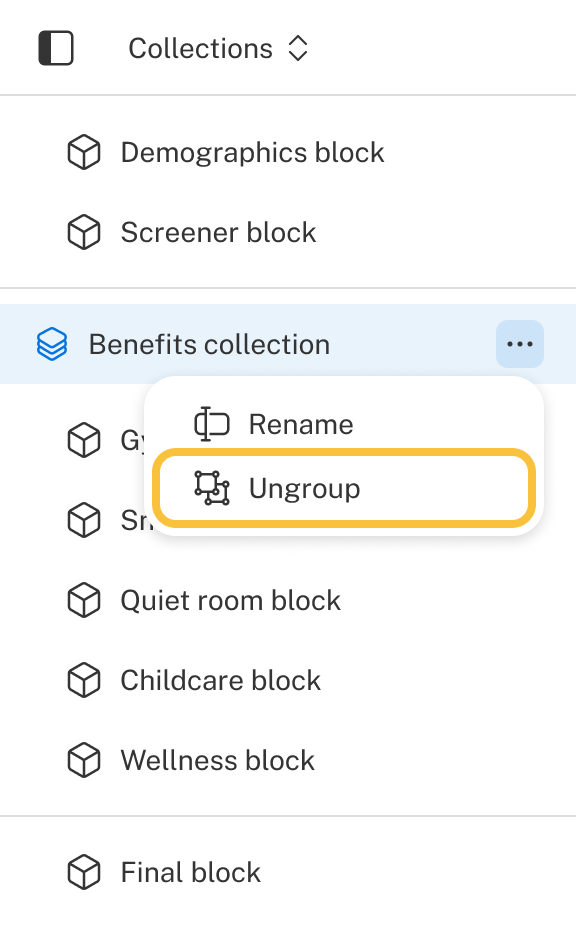 The options menu is open on a collection with the Ungroup option highlighted.